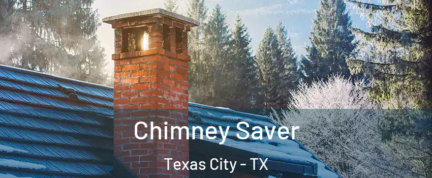  Chimney Saver Texas City - TX