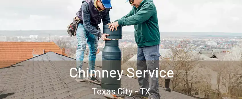  Chimney Service Texas City - TX