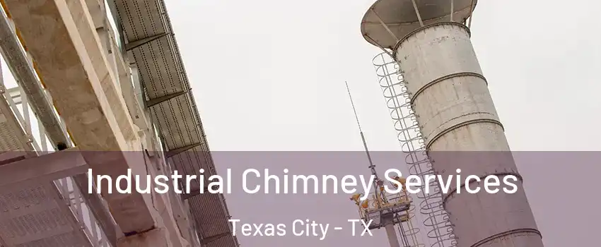  Industrial Chimney Services Texas City - TX